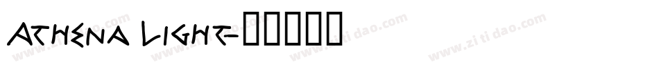 Athena Light字体转换